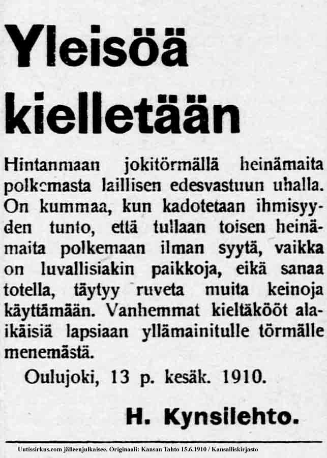 Ylesiöä kielletään heinämaata polkemasta