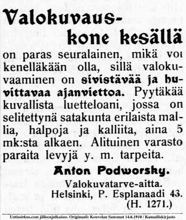 valokuvauskone kesällä on paras seuralainen, kertoo Anton Podrowskyn lehti-ilmoitus vuonna 1910
