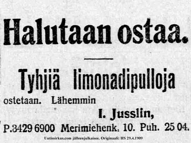Halutaan ostaa tyhjiä limonadipulloja. Ilmoitus Hesarissa vuonna 1909.