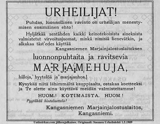 juokaa Kangasniemen marjamehua, kehottaa Suoemn Urheilulehdessä julkaistu mainos vuonna 1909